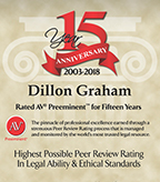 AV Preeminent Rating for 15 Years, Dillon Graham